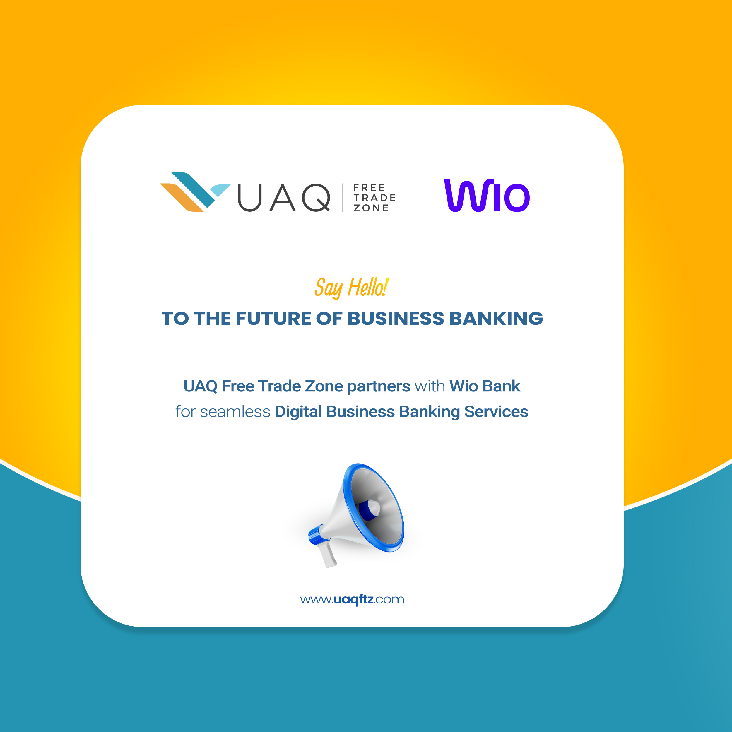UAQ FTZ partners with Wio Bank for seamless digital banking services
